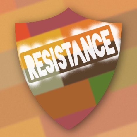 Multi-coloured shield with the word “RESISTANCE” stamped on it